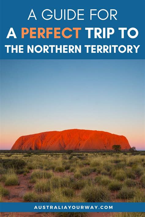 Northern Territory Travel Guide .